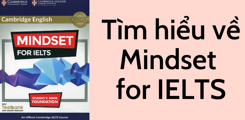 Nội dung chính của cuốn sách "Mindset for IELTS Level 1 Student's Book"